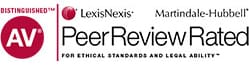 AV Distinguished | LexisNexis | Martindale-Hubbell | Peer Review Rated | For Ethical Standards and Legal Ability